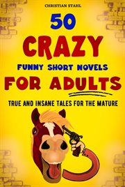 50 crazy funny short novels for adults cover image