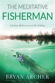 The meditative fisherman cover image