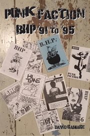 Punk faction, bhp '91 to '95 cover image