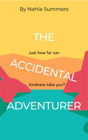 The accidental adventurer cover image