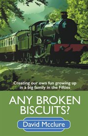 Any broken biscuits? cover image