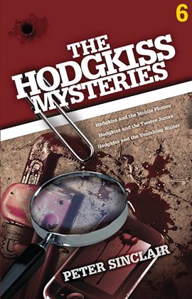 Cover image for The Hodgkiss Mysteries, Volume 6