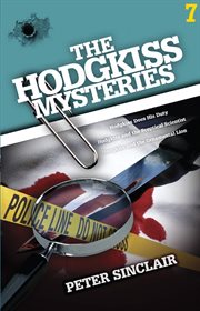 The Hodgkiss mysteries. [Volume seven] cover image