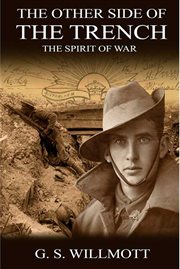 The other side of the trench : the spirit of war cover image