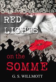 Red lights on the Somme cover image