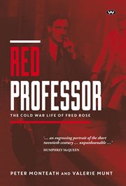 Red professor : the cold war life of Fred Rose cover image