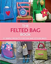 The felted bag book cover image