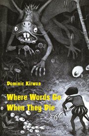 Where words go when they die cover image