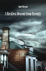 A reckless descent from eternity cover image