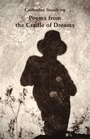Poems from the cradle of dreams cover image