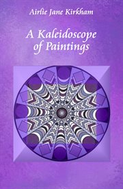 A kaleidoscope of paintings cover image