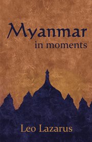 Myanmar in Moments cover image