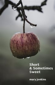 Short & sometimes sweet cover image