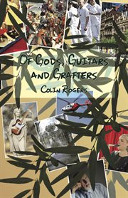 Of gods, guitars and grafters cover image