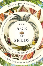 The age of seeds cover image