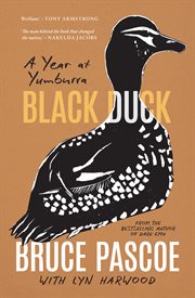Black Duck : A Year at Yumburra cover image