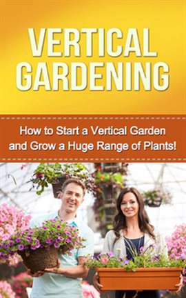 Cover image for Vertical Gardening
