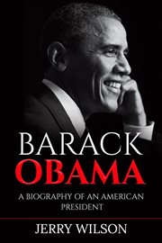 Barack Obama : This Improbable Quest cover image