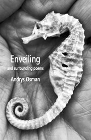 Enveiling and surrounding poems cover image