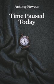Time paused today cover image