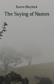 The saying of names cover image
