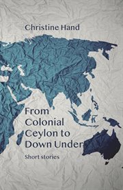 From colonial ceylon to down under cover image