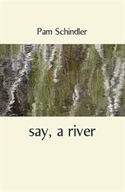 Say, a river cover image