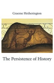 The Persistence of History cover image