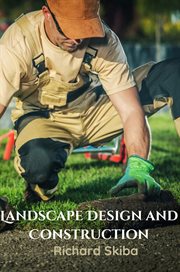 Landscape Design and Construction cover image