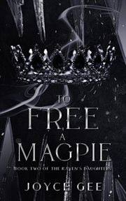 To Free a Magpie cover image