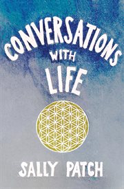 Conversations With Life cover image