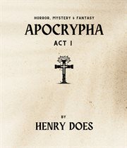 Apocrypha Act I cover image