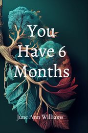 You Have 6 Months cover image
