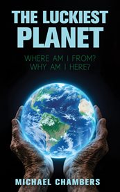 The Luckiest Planet cover image