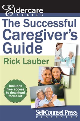 Cover image for The Successful Caregiver's Guide