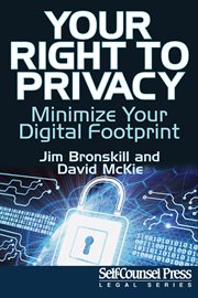 Your right to privacy: minimize your digital footprint cover image