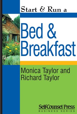 Cover image for Start & Run a Bed & Breakfast