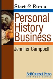 Start & run a personal history business cover image