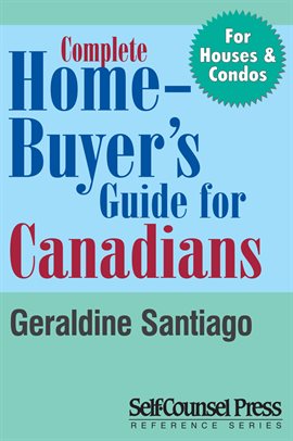 Cover image for Complete Home Buyer's Guide For Canada