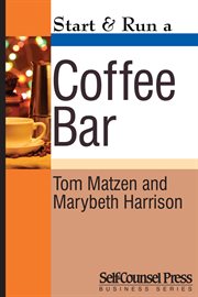Start & run a coffee bar cover image