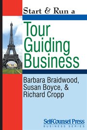Start & run a tour guiding business cover image