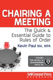 Chairing a meeting : the quick & essential guide cover image