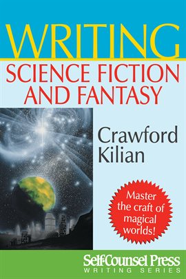 Cover image for Writing Science Fiction & Fantasy