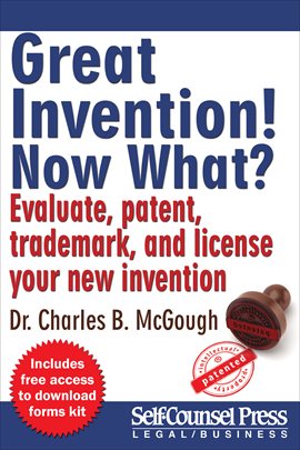 Cover image for Great Invention! Now What?