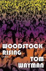 Woodstock rising cover image