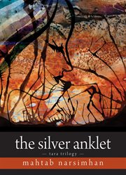 The silver anklet: tara trilogy cover image