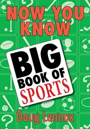 Now You Know Big Book of Sports cover image