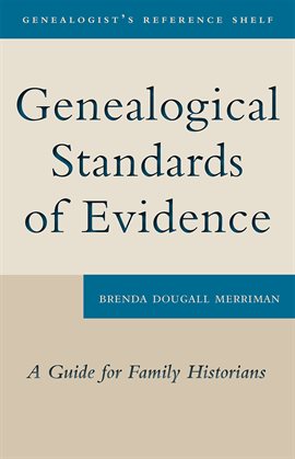 Cover image for Genealogical Standards of Evidence