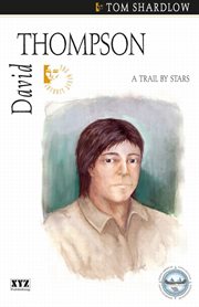 David Thompson: a trail by stars cover image