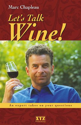 Cover image for Let's Talk Wine! Cover image for Let's Talk Wine!